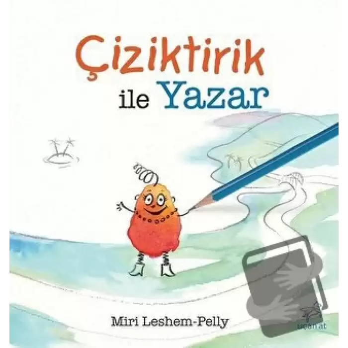 Çiziktirik ile Yazar