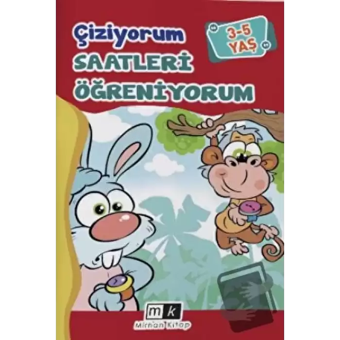 Çiziyorum Saatleri Öğreniyorum 3-5 yaş