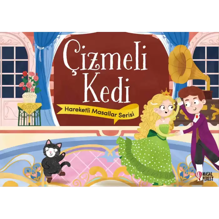 Çizmeli Kedi - Hareketli Masallar Serisi (Ciltli)