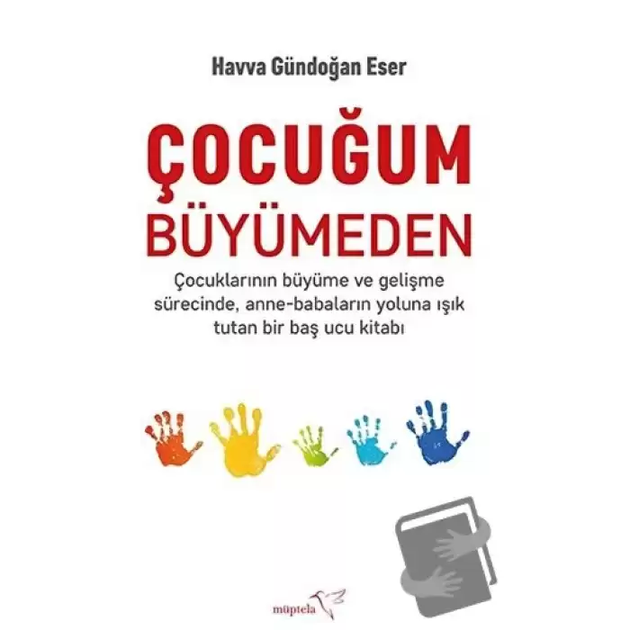 Çocuğum Büyümeden