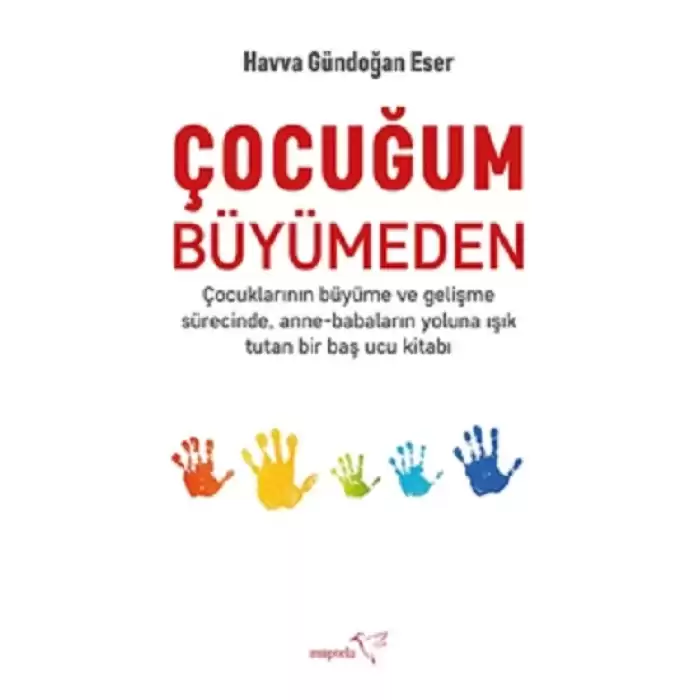 Çocuğum Büyümeden