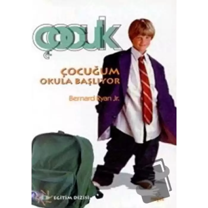 Çocuğum Okula Başlıyor