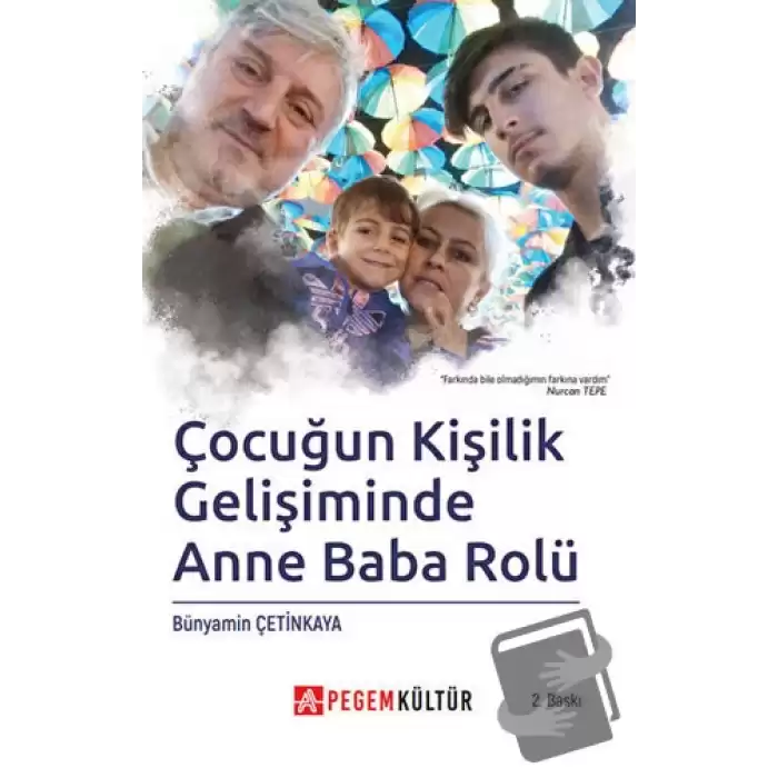 Çocuğun Kişilik Gelişiminde Anne Baba Rolü