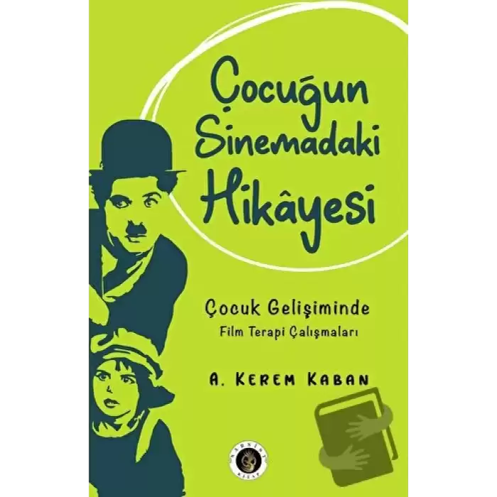 Çocuğun Sinemadaki Hikayesi