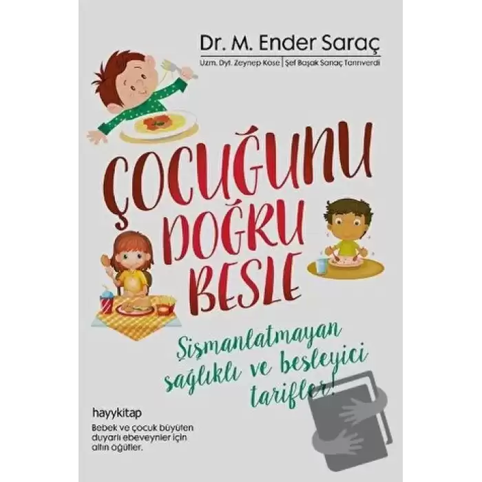 Çocuğunu Doğru Besle