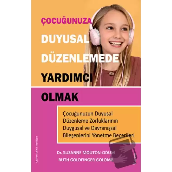 Çocuğunuza Duyusal Düzenlemede Yardımcı Olmak