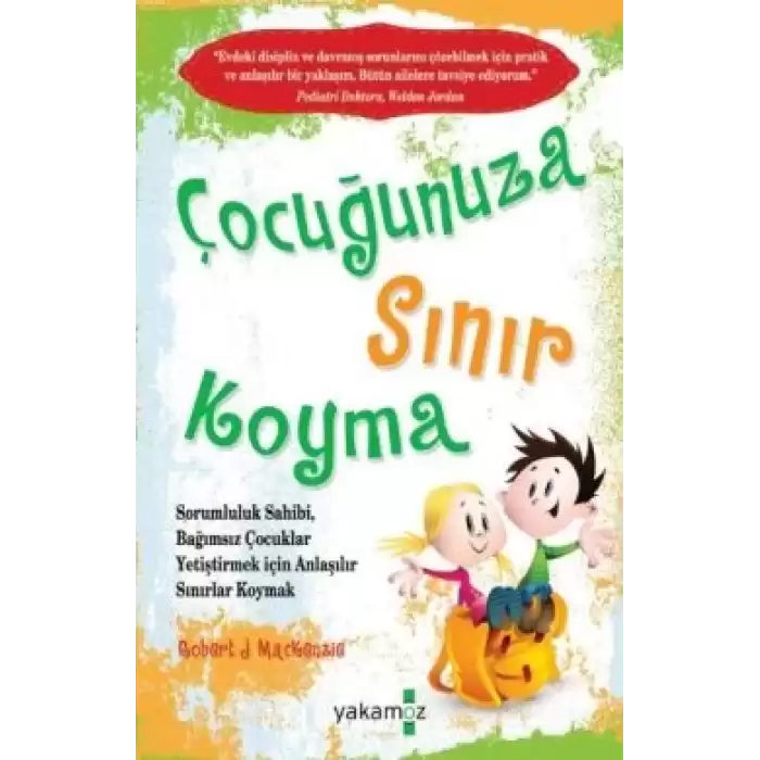 Çocuğunuza Sınır Koyma