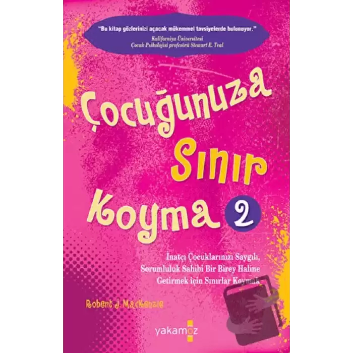 Çocuğunuza Sınır Koyma - 2