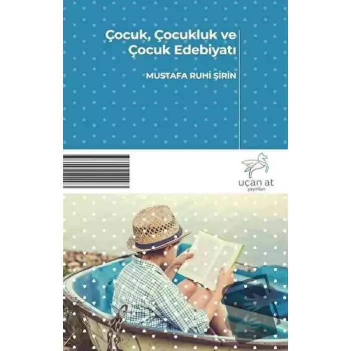 Çocuk, Çocukluk ve Çocuk Edebiyatı