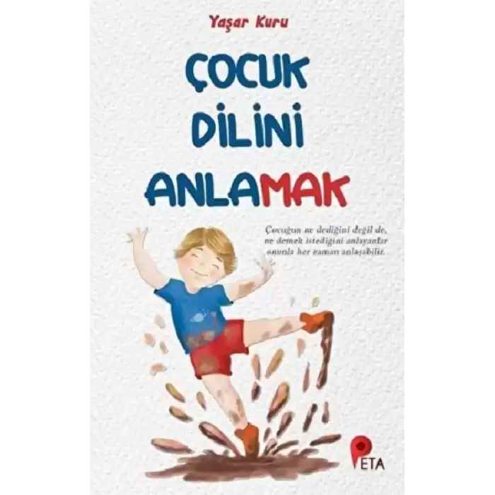 Çocuk Dilini Anlamak