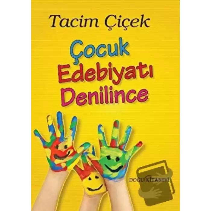 Çocuk Edebiyatı Denilince