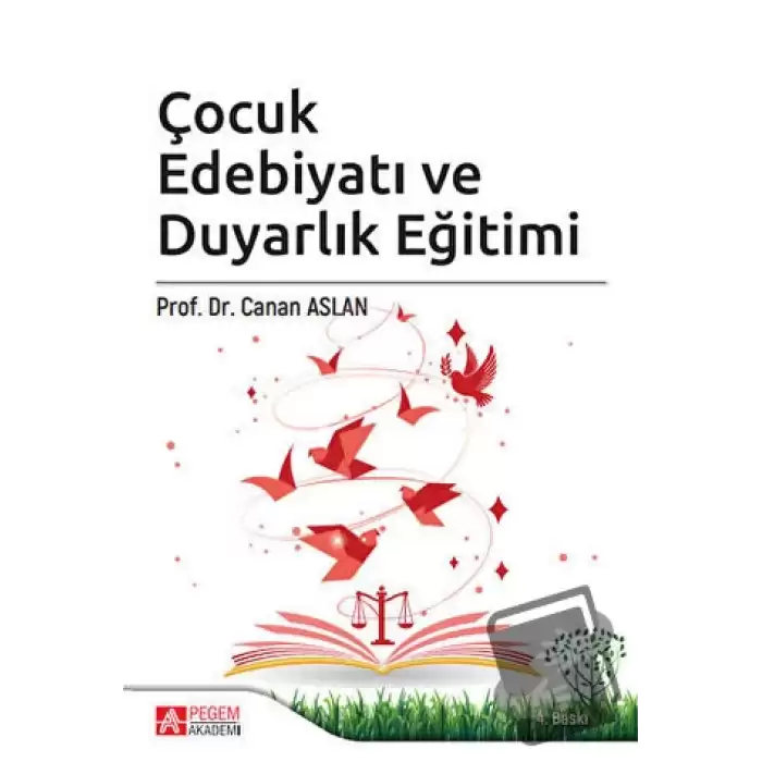 Çocuk Edebiyatı ve Duyarlık Eğitimi