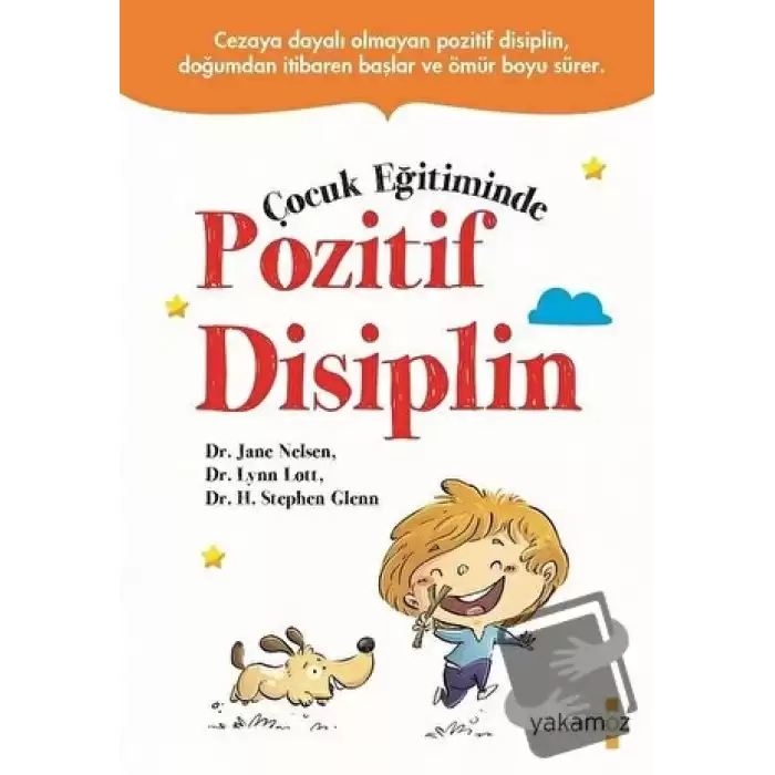 Çocuk Eğitiminde Pozitif Disiplin