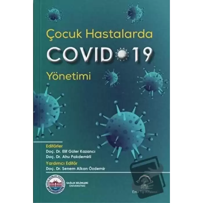 Çocuk Hastalarda Covid-19 Yönetimi