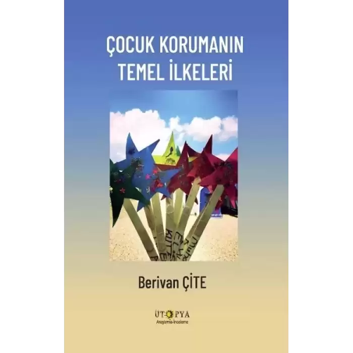 Çocuk Korumanın Temel İlkeleri