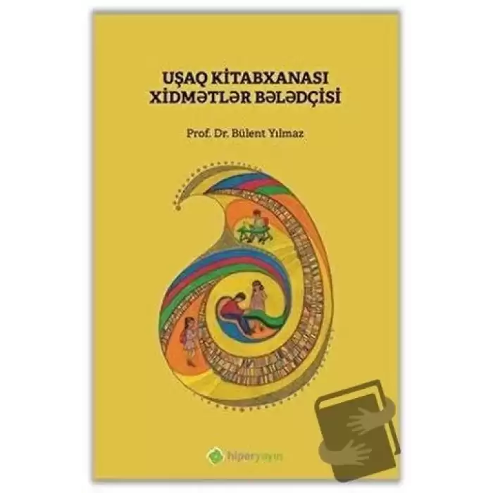 Çocuk Kütüphanesi Hizmetleri Kılavuzu