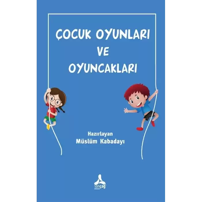 Çocuk Oyunları ve Oyuncakları