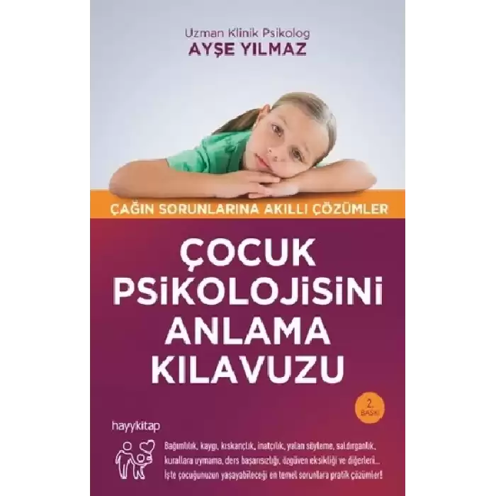 Çocuk Psikolojisini Anlama Kılavuzu