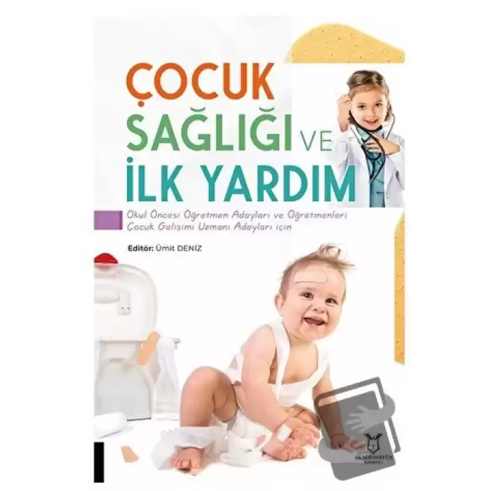 Çocuk Sağlığı ve İlk Yardım