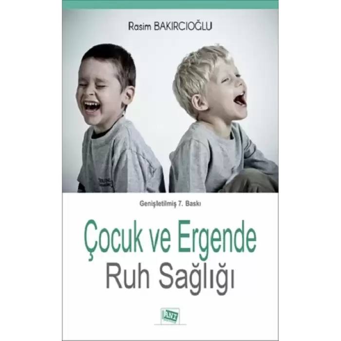 Çocuk ve Ergende Ruh Sağlığı