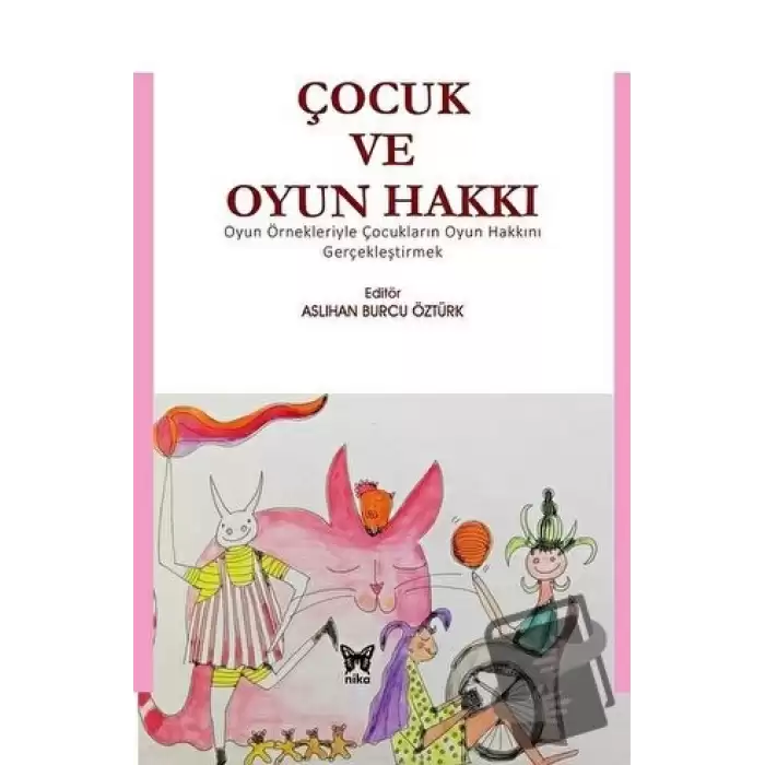 Çocuk ve Oyun Hakkı