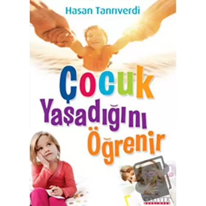 Çocuk Yaşadığını Öğrenir