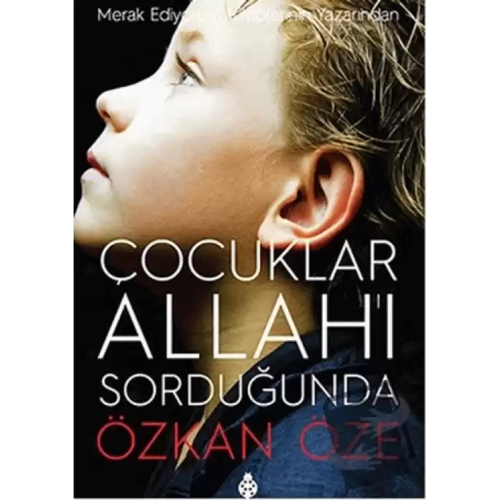 Çocuklar Allahı Sorduğunda