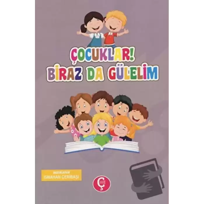 Çocuklar! Biraz da Gülelim