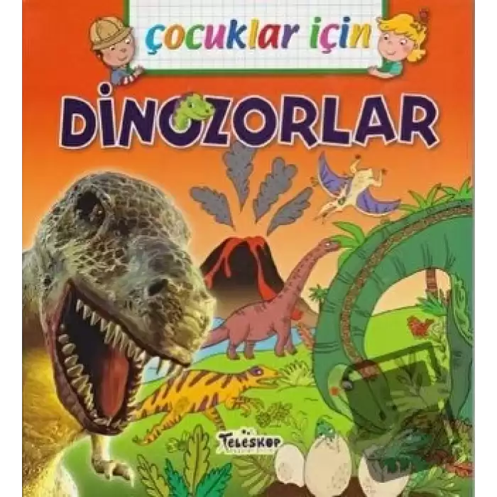 Çocuklar İçin - Dinozorlar