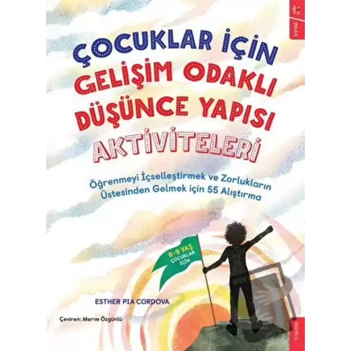 Çocuklar İçin Gelişim Odaklı Düşünce Yapısı Aktiviteleri