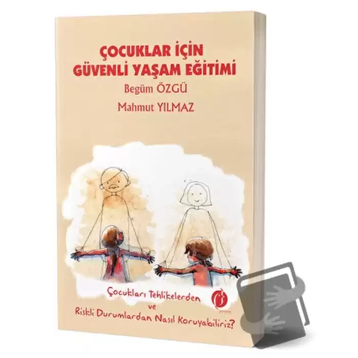 Çocuklar İçin Güvenli Yaşam Eğitimi