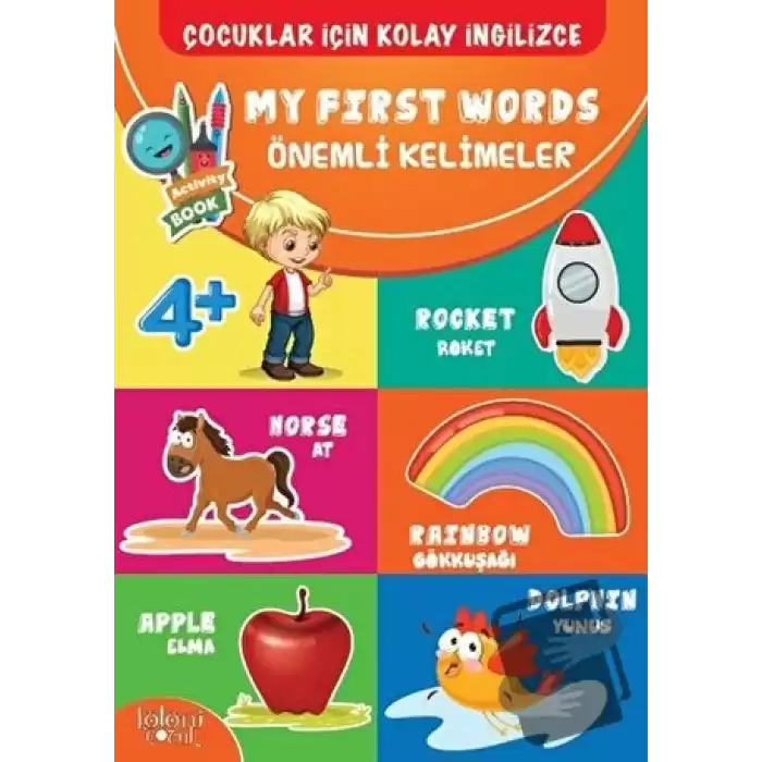 Çocuklar İçin Kolay İngilizce - My First Words Önemli Kelimeler