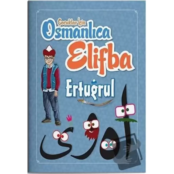 Çocuklar İçin Osmanlıca Elifba