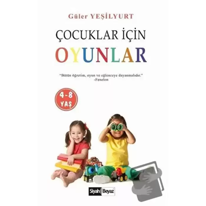 Çocuklar İçin Oyunlar (4-8 Yaş)