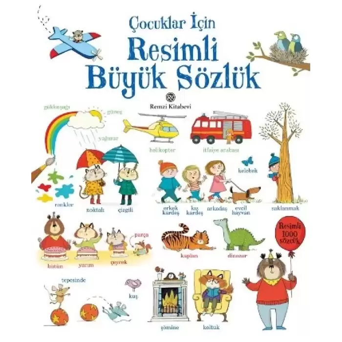 Çocuklar İçin Resimli Büyük Sözlük (Resimli 1000 Sözcük)