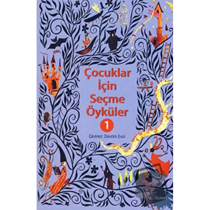 Çocuklar İçin Seçme Öyküler - 1