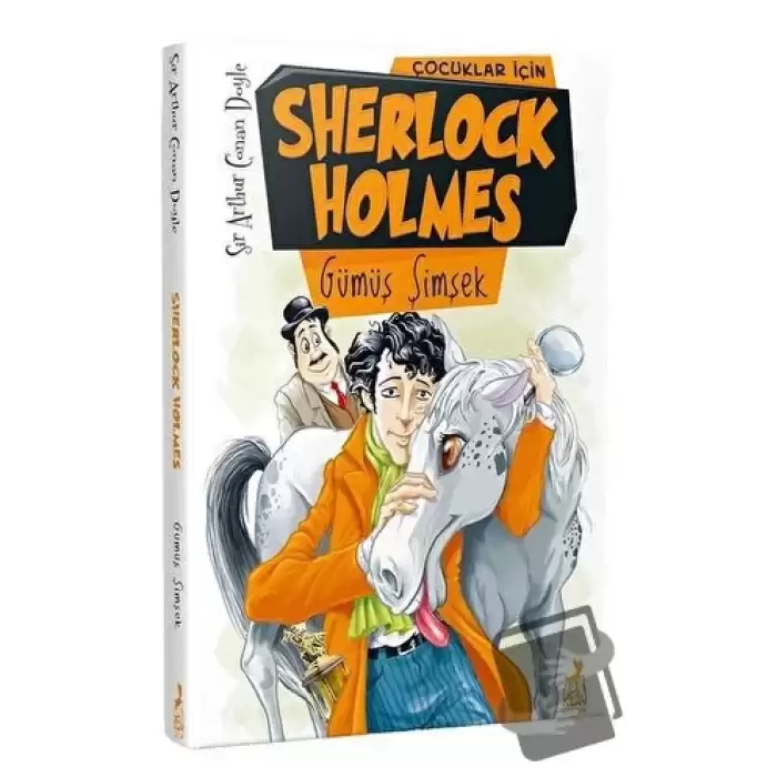 Çocuklar İçin Sherlock Holmes - Gümüş Şimşek