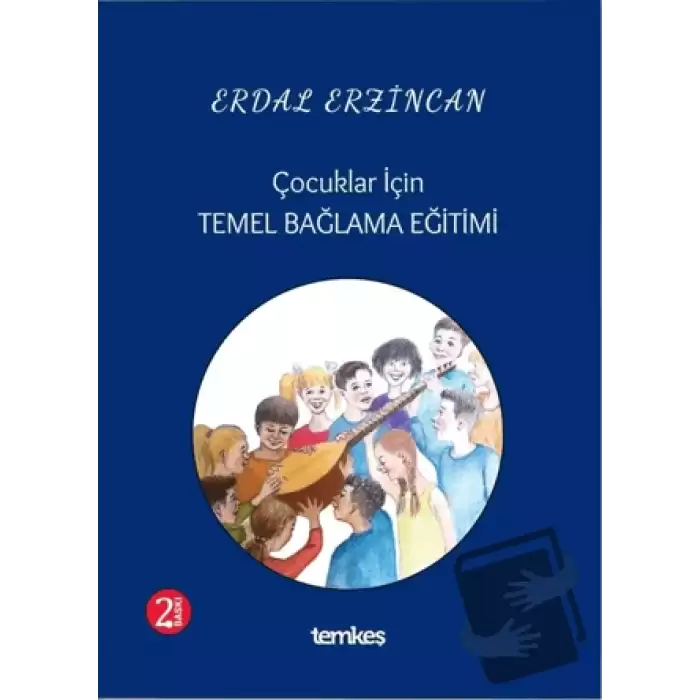 Çocuklar İçin Temel Bağlama Eğitimi