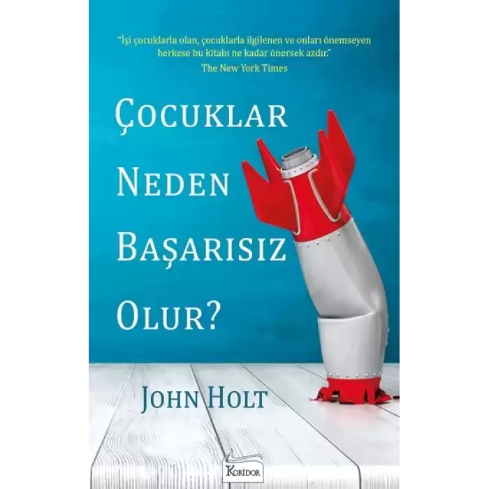 Çocuklar Neden Başarısız Olur?