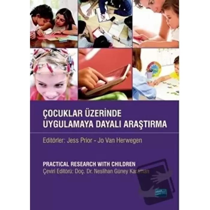 Çocuklar Üzerinde Uygulamaya Dayalı Araştırma