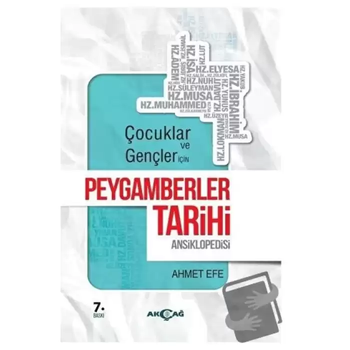 Çocuklar ve Gençler İçin Peygamberler Tarihi Ansiklopedisi