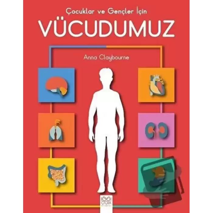 Çocuklar ve Gençler İçin Vücudumuz