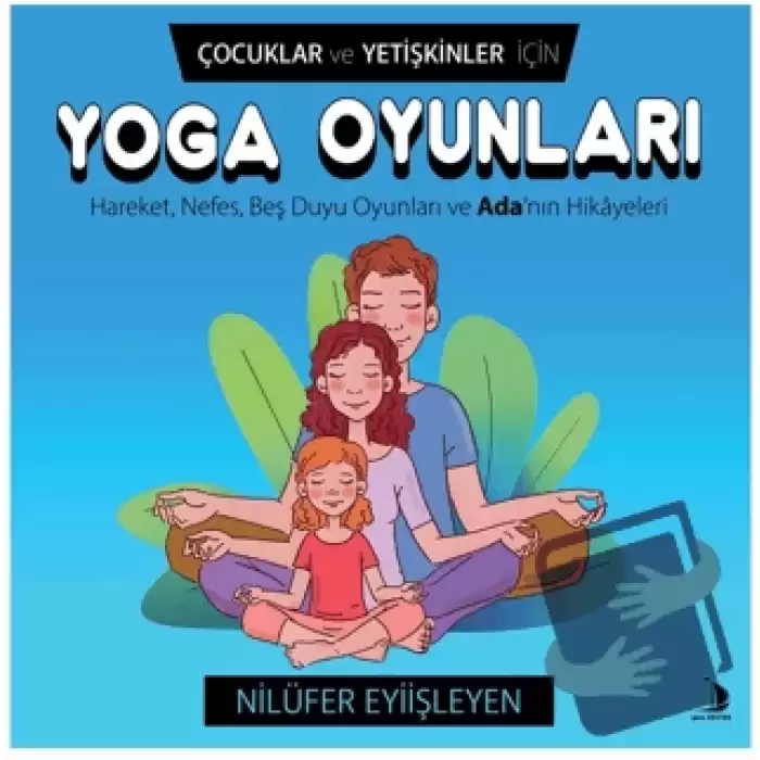 Çocuklar ve Yetişkinler İçin Yoga Oyunları