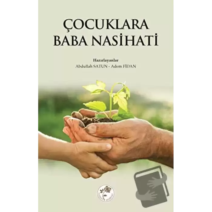 Çocuklara Baba Nasihatı