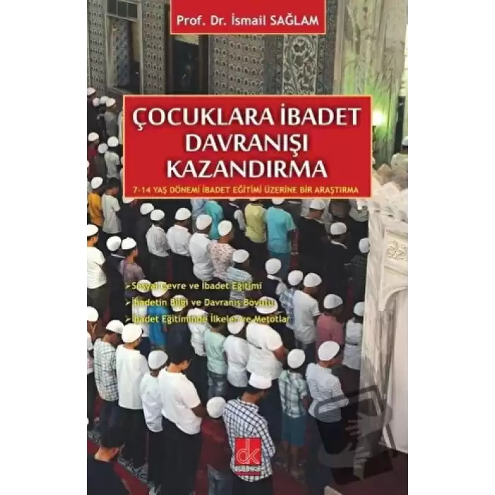 Çocuklara İbadet Davranışı Kazandırma