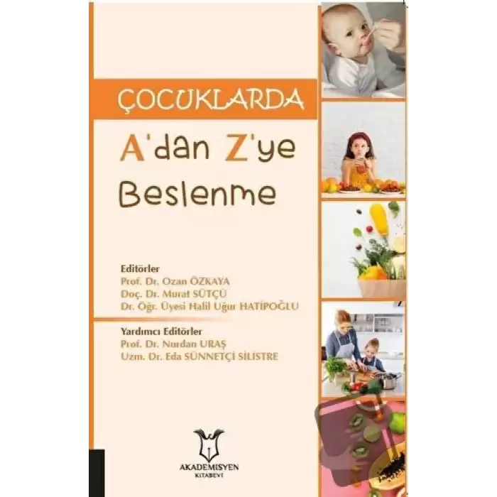 Çocuklarda A’dan Z’ye Beslenme