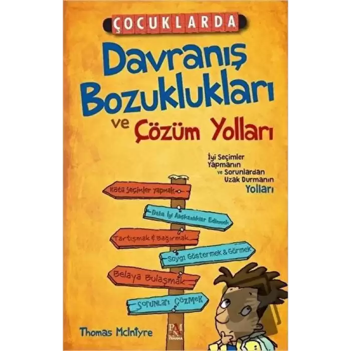 Çocuklarda Davranış Bozuklukları ve Çözüm Yolları