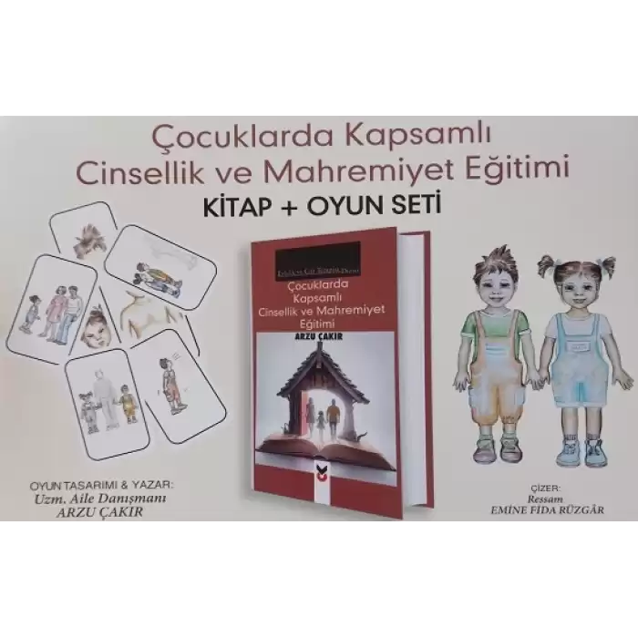 Çocuklarda Kapsamlı Cinsellik ve Mahremiyet Eğitimi (Kitap ve Oyun Seti)