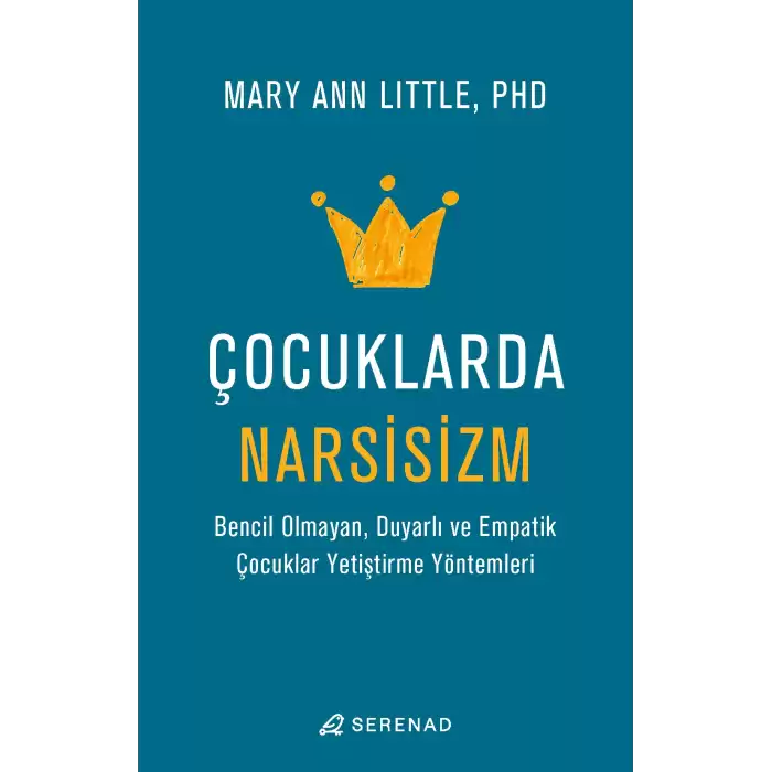 Çocuklarda Narsisizm