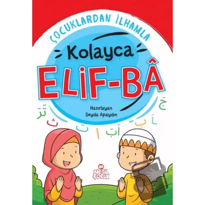 Çocuklardan İlhamla Kolayca Elif-Ba